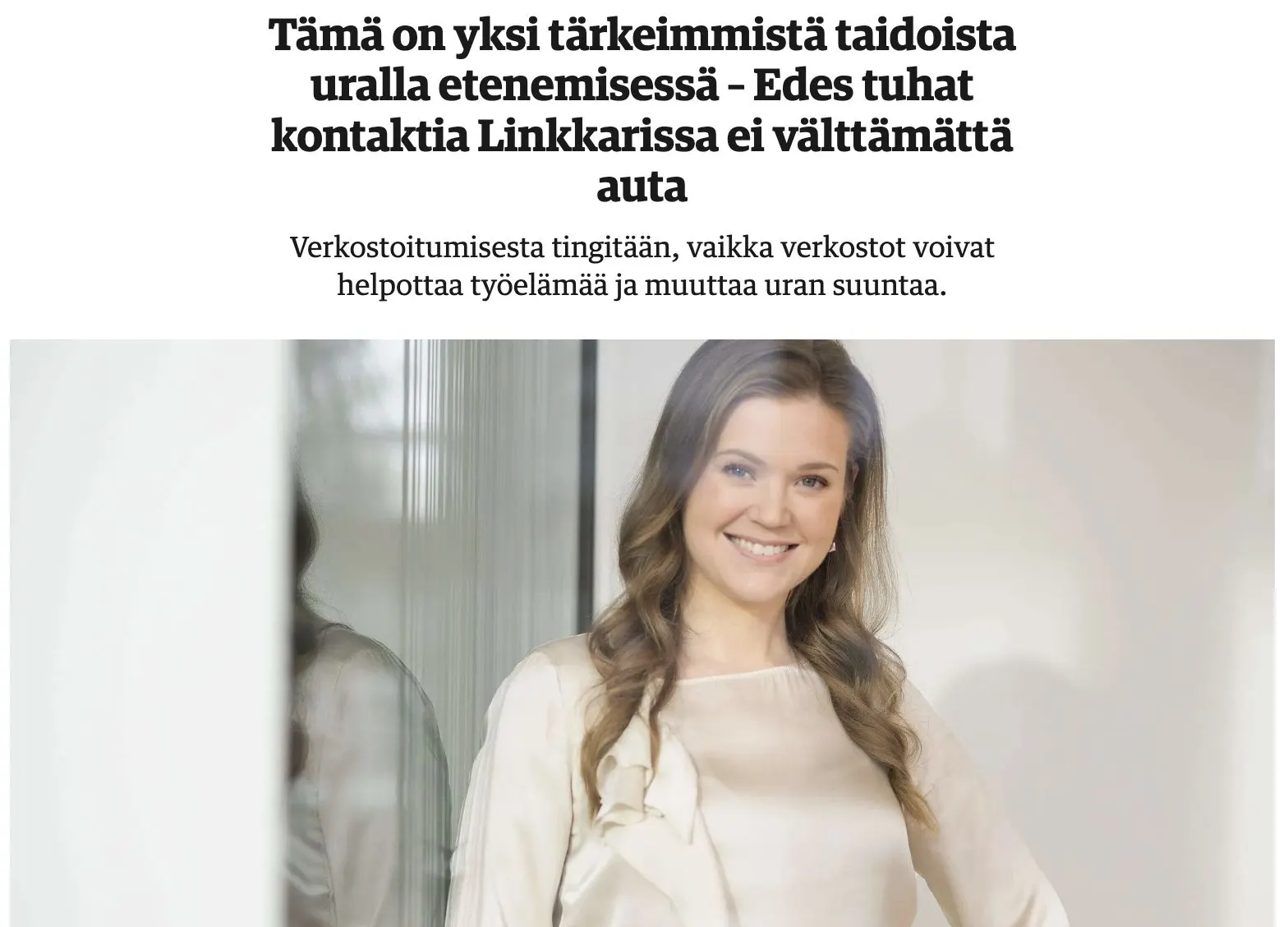 Tämä on yksi tärkeimmistä taidoista uralla etenemisessä — Kauppalehti